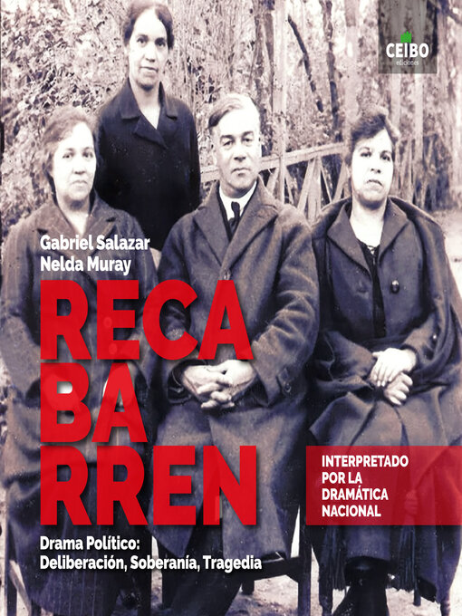 Title details for Recabarren--Drama Político by Gabriel Salazar - Available